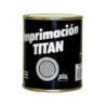 IMPRIMACION TITAN 060 4 L. 3043 GRIS