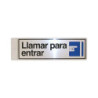 SILUETA ALUMINIO LLAMAR PARA ENTRAR 017